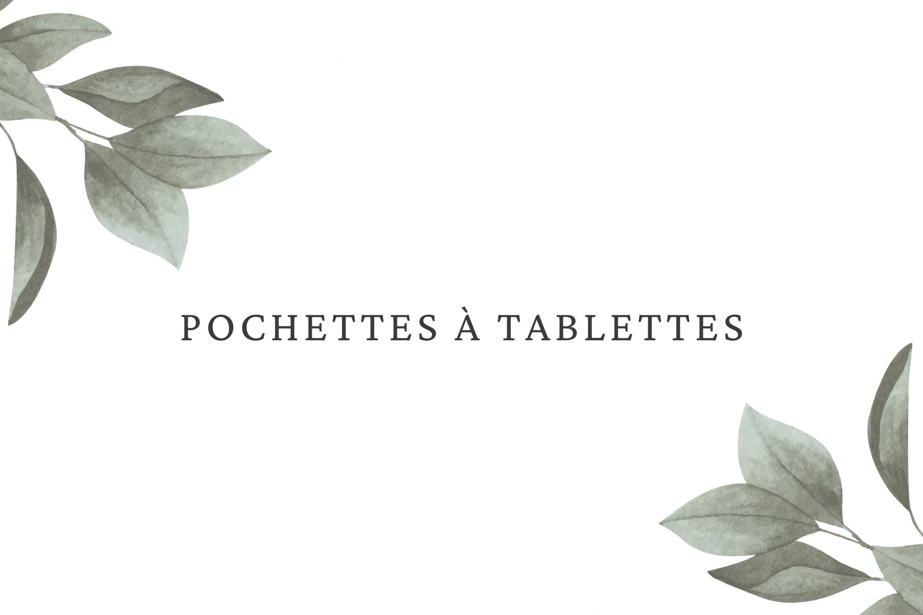 Pochette à tablette